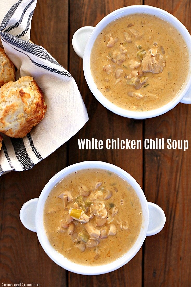White Chicken Chili Soup - 30 Minute Meal | Grace and Good Eats