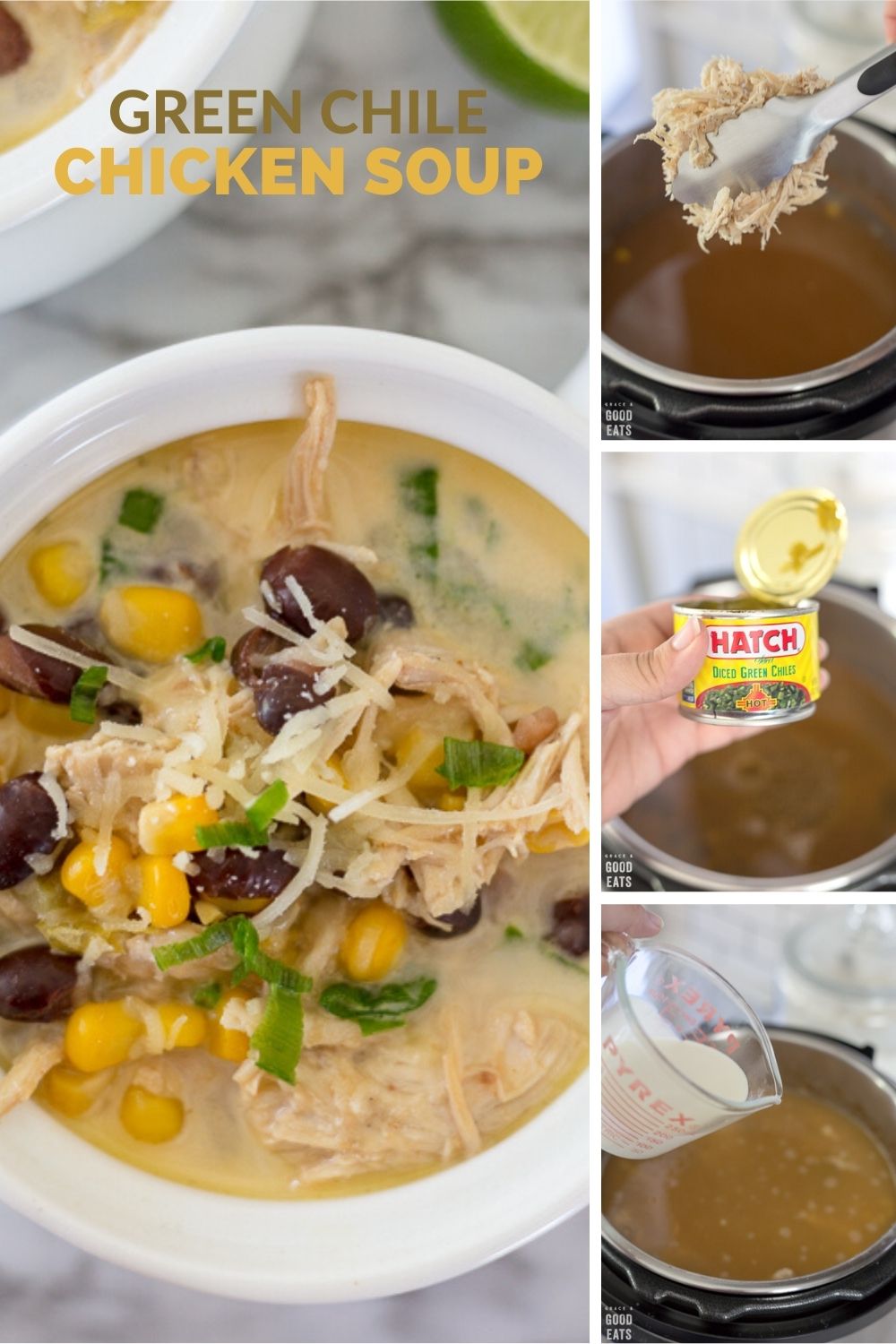 Green Chile Chicken Soup - Grace and Good Eats